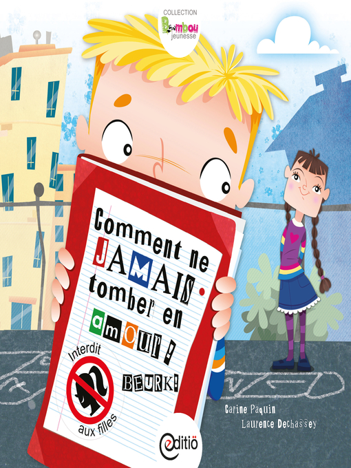 Title details for Comment ne jamais tomber en amour by Carine Paquin - Available